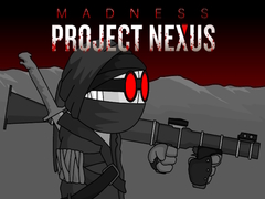 Hry Madness Project Nexus Hacked