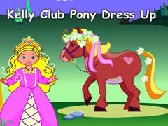 Hry Kelly Club Pony Dress Up