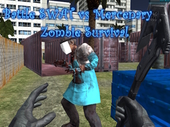 Hry Battle SWAT vs Mercenary Zombie Survival