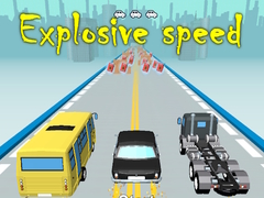 Hry Explosive speed