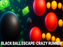 Hry Black Ball Escape: Crazy Runner