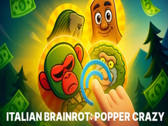 Hry Italian Brainrot: Popper Crazy