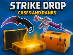 Hry Strike Drop Cases and Ranks