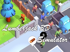 Hry Lumberjack 3D Simulator