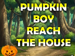 Hry Pumpkin Boy Reach The House