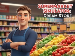 Hry Supermarket Simulator Dream Store