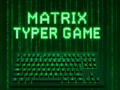 Hry Matrix Typer