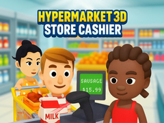 Hry Hypermarket 3D: Store Cashier
