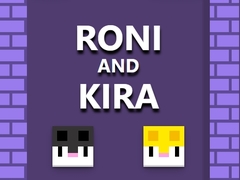 Hry Roni and Kira