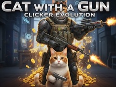 Hry Cat with a Gun Clicker Evolution