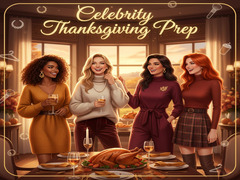 Hry Celebrity Thanksgiving Prep 