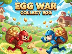 Hry Egg War Collect Egg