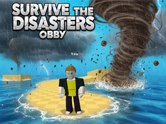 Hry Survive the Disasters: Obby