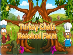 Hry Turkey Chefs Reached Farm