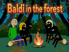 Hry Baldi in the forest