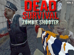 Hry Dead Survival: Zombie Shooter