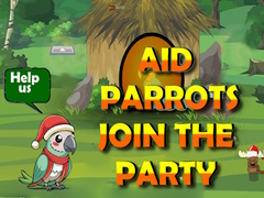 Hry Aid Parrots Join The Party