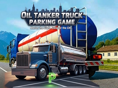 Hry Oil Tanker Truck Parking Game