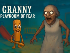 Hry Granny Playroom of Fear