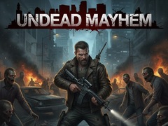 Hry Undead Mayhem
