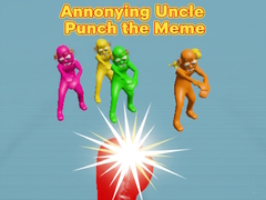Hry Annoying Uncle Punch the Meme