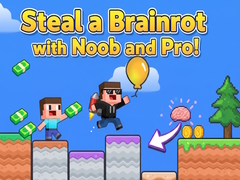 Hry Steal a Brainrot with Noob and Pro!