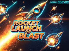Hry Rocket Launch And Blast
