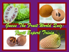 Hry Guess The Fruit World Quiz: Fruit Expert Trivia