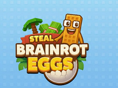 Hry Steal Brainrot Eggs