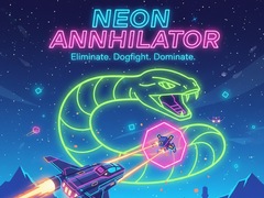 Hry Neon Annihilator