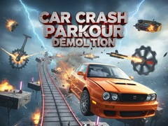 Hry Car Crash Parkour Demolition