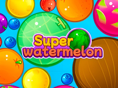Hry Super Watermelon