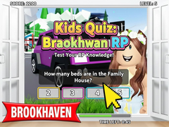 Hry Kids Quiz: Brookhaven RP