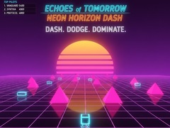 Hry Echoes of Tomorrow: Neon Horizon Dash