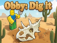 Hry Obby: Dig it