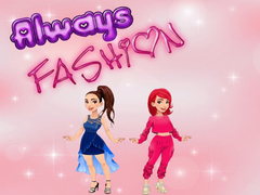 Hry Always Fashion