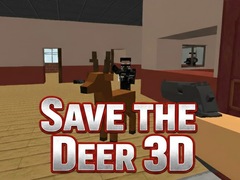 Hry Save the Deer 3D