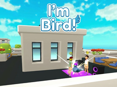 Hry I'm Bird!