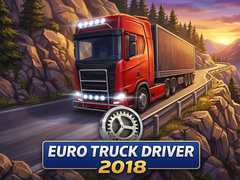Hry Euro Truck Driver 2018