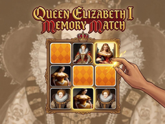Hry Queen Elizabeth I Memory Match