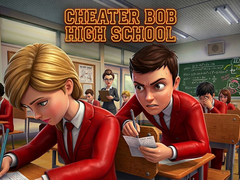 Hry Cheater Bob High School 