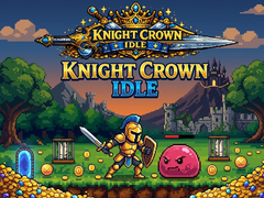 Hry Knight Crown Idle