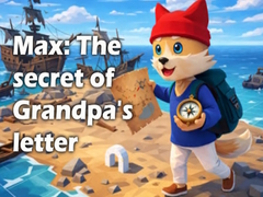 Hry Max: The secret of Grandpa's letter