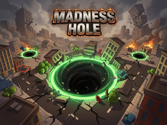 Hry Madness Hole