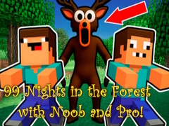 Hry 99 Nights in the Forest with Noob and Pro!