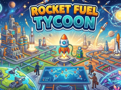 Hry Rocket Fuel Tycoon