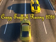 Hry Crazy Traffick Racing 2026