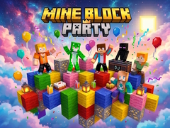 Hry Mine Block Party