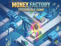 Hry Money Factory: Tycoon Idle Game