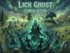 Hry Lich Ghost Simulator